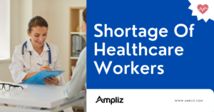 Healthcare worker shortage in the US
