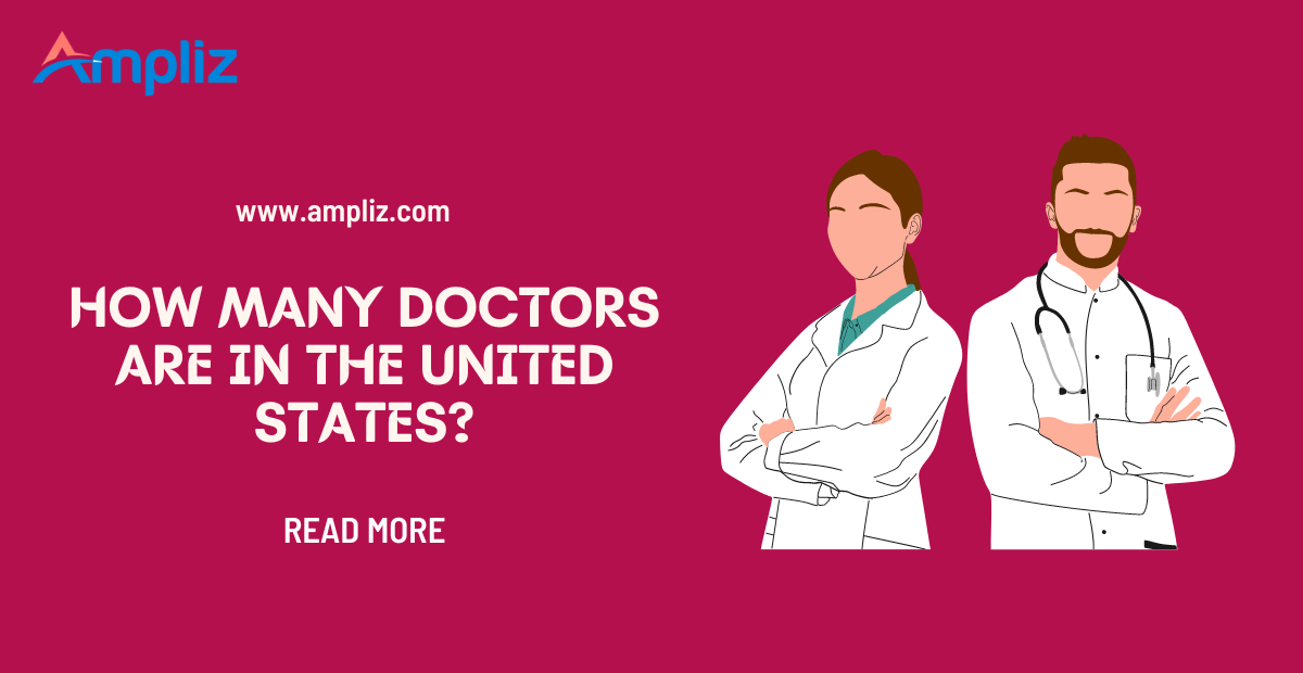 Number Of Doctors In US Best List Of Doctors In US 2024