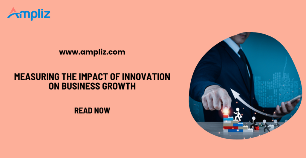 Impact of Innovation on Business Growth