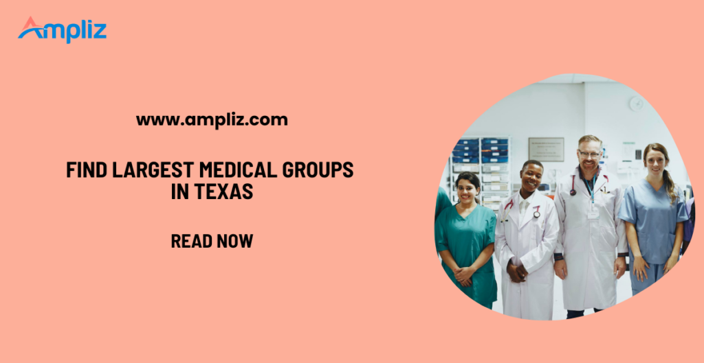 medical groups in texas