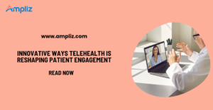 telehealth patient engagement